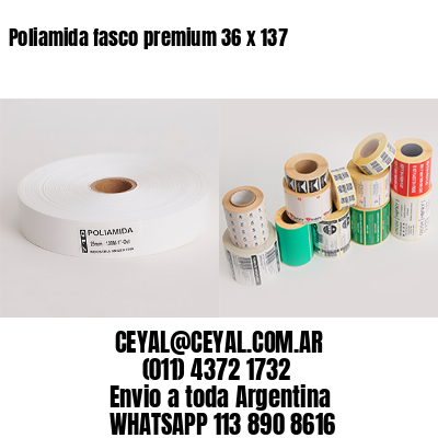 Poliamida fasco premium 36 x 137