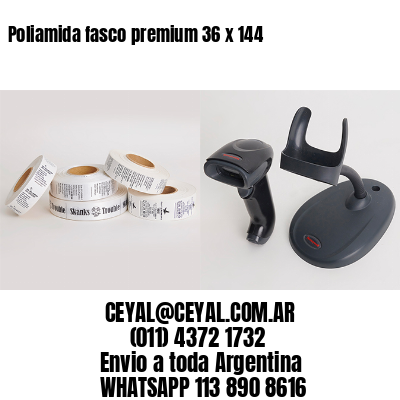 Poliamida fasco premium 36 x 144