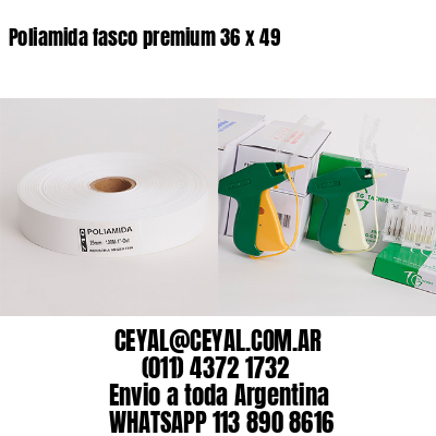 Poliamida fasco premium 36 x 49