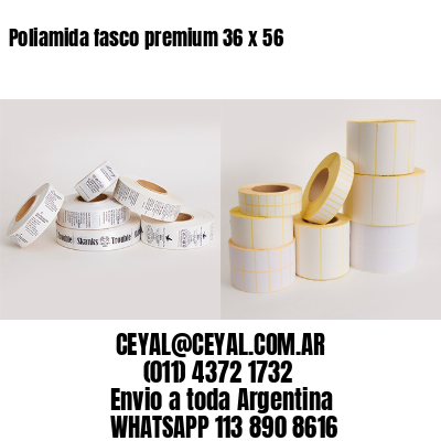 Poliamida fasco premium 36 x 56