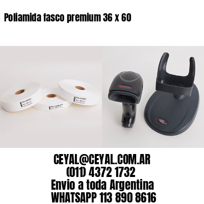Poliamida fasco premium 36 x 60