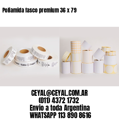 Poliamida fasco premium 36 x 79