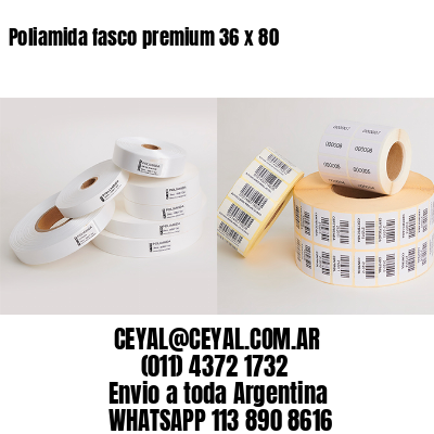 Poliamida fasco premium 36 x 80