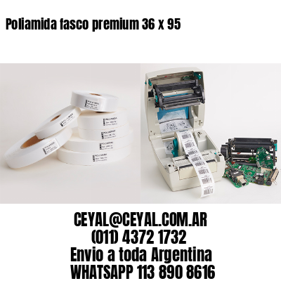 Poliamida fasco premium 36 x 95
