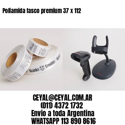 Poliamida fasco premium 37 x 112