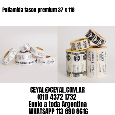 Poliamida fasco premium 37 x 118