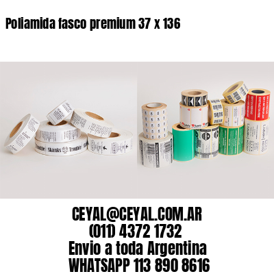 Poliamida fasco premium 37 x 136