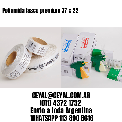 Poliamida fasco premium 37 x 22