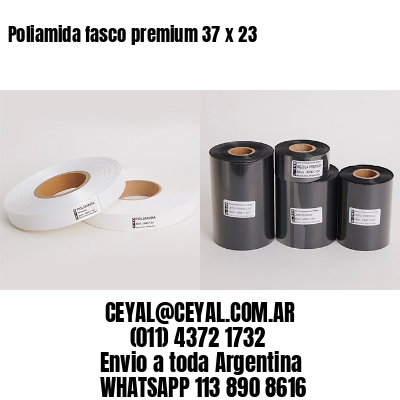 Poliamida fasco premium 37 x 23