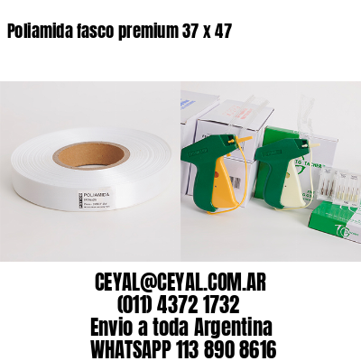 Poliamida fasco premium 37 x 47