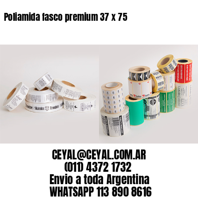 Poliamida fasco premium 37 x 75