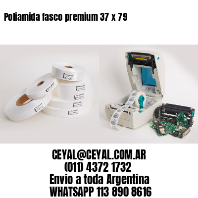 Poliamida fasco premium 37 x 79