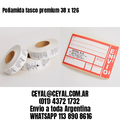 Poliamida fasco premium 38 x 126