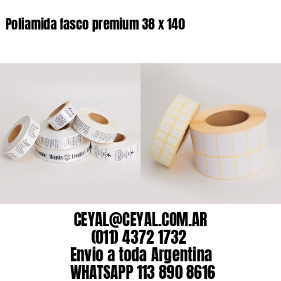 Poliamida fasco premium 38 x 140