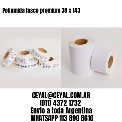 Poliamida fasco premium 38 x 143