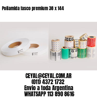 Poliamida fasco premium 38 x 144