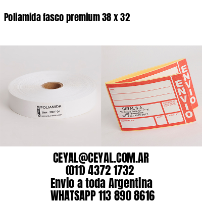 Poliamida fasco premium 38 x 32