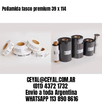 Poliamida fasco premium 39 x 114