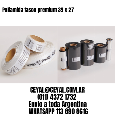 Poliamida fasco premium 39 x 27