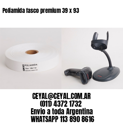 Poliamida fasco premium 39 x 93