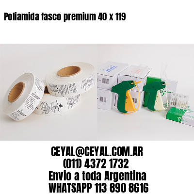 Poliamida fasco premium 40 x 119