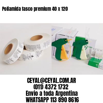 Poliamida fasco premium 40 x 120