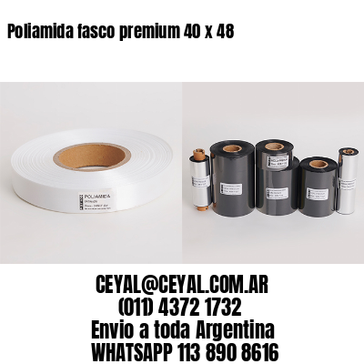 Poliamida fasco premium 40 x 48