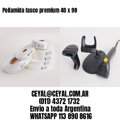 Poliamida fasco premium 40 x 98