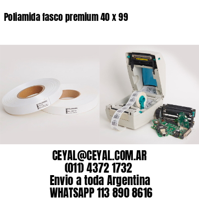 Poliamida fasco premium 40 x 99