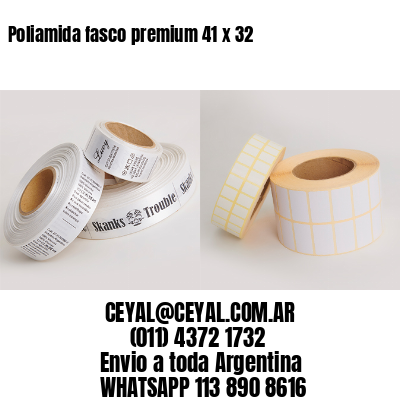 Poliamida fasco premium 41 x 32