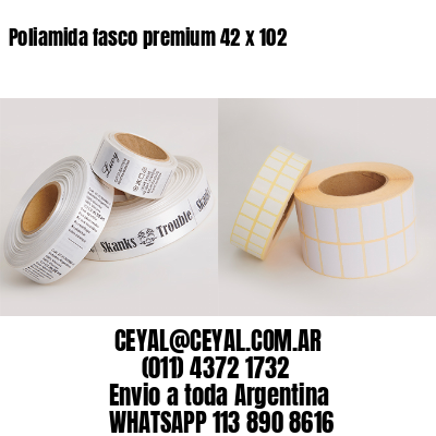Poliamida fasco premium 42 x 102