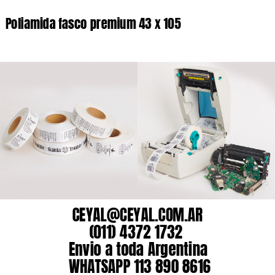 Poliamida fasco premium 43 x 105