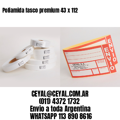 Poliamida fasco premium 43 x 112