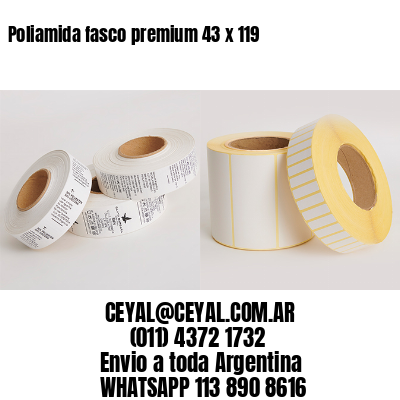 Poliamida fasco premium 43 x 119