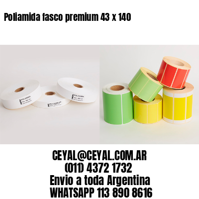 Poliamida fasco premium 43 x 140