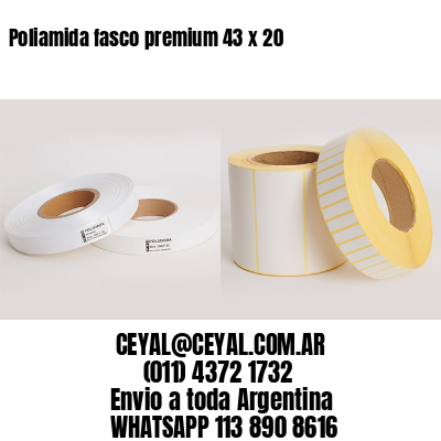 Poliamida fasco premium 43 x 20