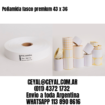 Poliamida fasco premium 43 x 36