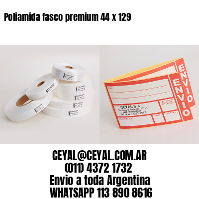 Poliamida fasco premium 44 x 129