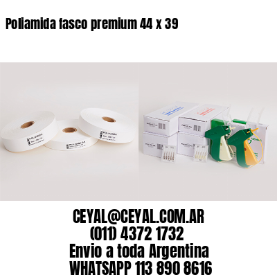 Poliamida fasco premium 44 x 39