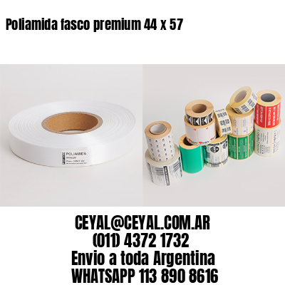 Poliamida fasco premium 44 x 57