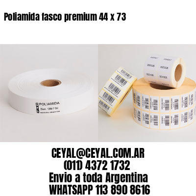 Poliamida fasco premium 44 x 73