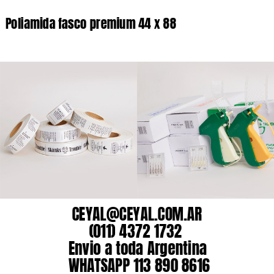 Poliamida fasco premium 44 x 88