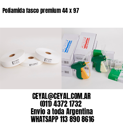 Poliamida fasco premium 44 x 97