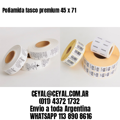 Poliamida fasco premium 45 x 71