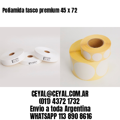 Poliamida fasco premium 45 x 72