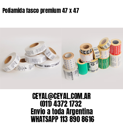 Poliamida fasco premium 47 x 47