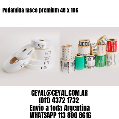Poliamida fasco premium 48 x 106