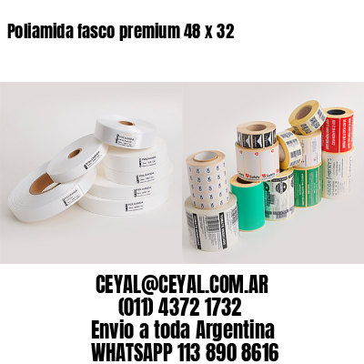 Poliamida fasco premium 48 x 32