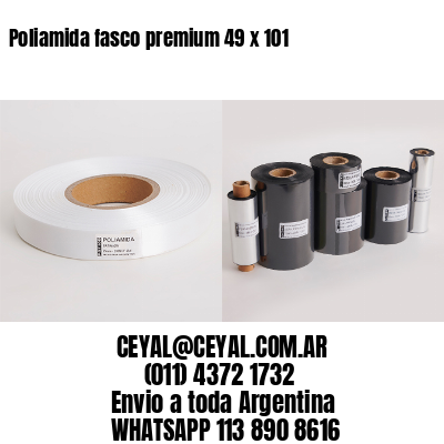 Poliamida fasco premium 49 x 101