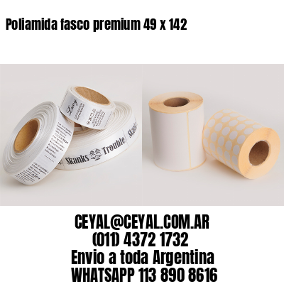 Poliamida fasco premium 49 x 142